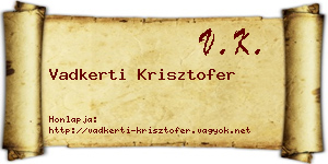 Vadkerti Krisztofer névjegykártya